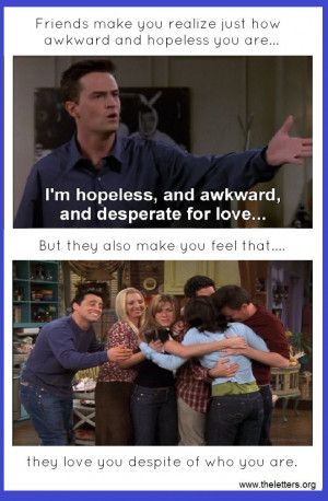 ... Quotes 3, Chandler Friends, Friends Tv, Tv Show Quotes, Funny, True