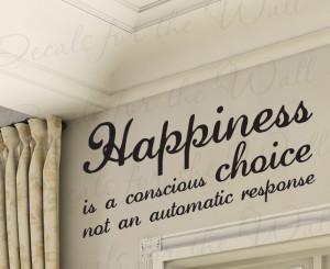 Happiness Choose to be Happy Large Wall Quote Sticker