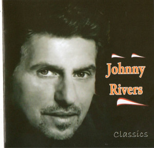 cd-johnny-rivers-classics-sucessos-do-johnny-rivers-origi_MLB-F ...