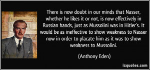 More Anthony Eden Quotes