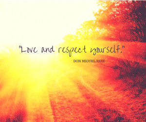 ... you love and respect yourself first # inspiration # quote # motivation