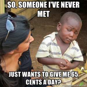 funny hilarious meme memes reddit skeptical third world kid third ...