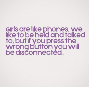 ... if you press the wrong button you will be disconnected. #women #quotes