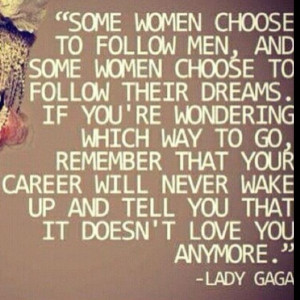 ... Lady Gaga, Strong Women, Smart Quotes, Favorite Quotes, True Stories