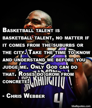 Chris Webber Basketball Quotes