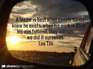 Powerful #leadership quote by Lao Tzu