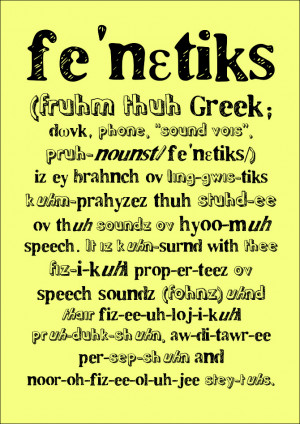 Phonetics, defined in the phonic form.