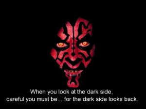 movie, star wars, quotes, sayings, dark side, look, careful ...
