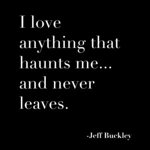 and i LOVE jeff buckley.