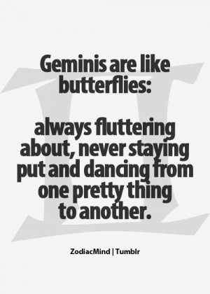 Gemini M, Quality Quotes, Gemini Baby, Gemini Syndrome, Gemini Silly