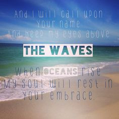 ... song! oceans hillsong lyrics, hillsong united lyrics, song quotes 2013