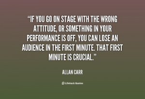 quote-Allan-Carr-if-you-go-on-stage-with-the-68895.png