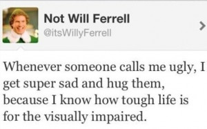 funny will ferrell quotes.