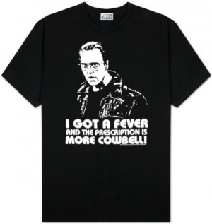 originally derived from an april 8 christopher walken cowbell quotes