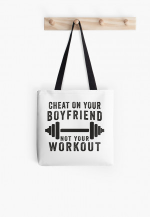 ABFTs › Portfolio › Cheat On Your Boyfriend, Not Your Workout ...