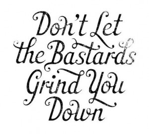 bastard, bastards, cheer, frases, not worth it, quote, tipografia ...