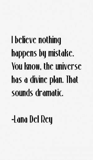 Lana Del Rey Quotes & Sayings