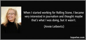 When I started working for Rolling Stone, I became very interested in ...
