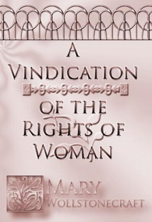 ... by marking “A Vindication of the Rights of Women” as Want to Read