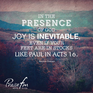God's presence fills us with JOY!