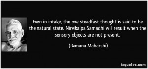 Even in intake, the one steadfast thought is said to be the natural ...