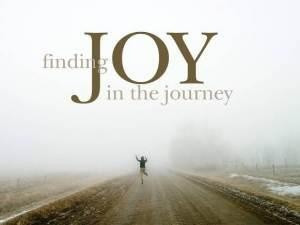 Finding Joy in the journey.