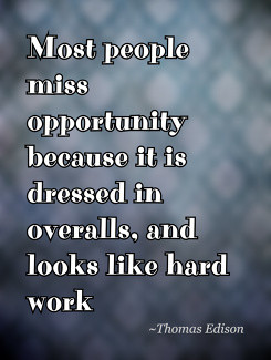 opportunity because it is dressed in overalls, and looks like hard ...
