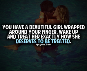 Girls Rights, Treats Girls Rights Quotes, Treats Her Rights Quotes ...