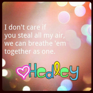 hedley #songs #lyrics #meaningful #inspiringquotes #KissYouInsideOut