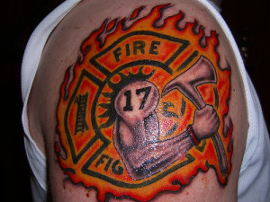 Firefighter Sayings Tattoos Fire fighter tattoo on