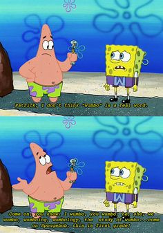 ... quot funny quotes patrick star senior quotes first grade wumbo