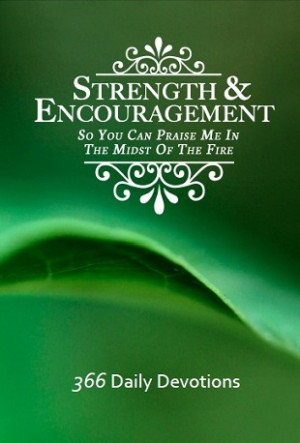 Strength And Encouragement