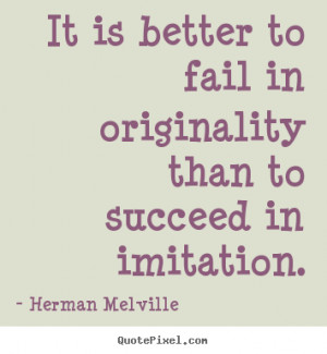 ... melville more success quotes life quotes love quotes friendship quotes