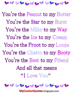 ... : You Are The Peanut To My Butter A Sweet Quote In Heart Design