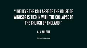 House of Windsor is tied in with the collapse of the Church of England