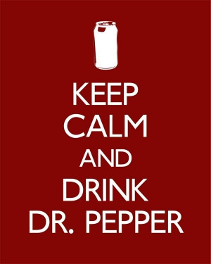 ... dr pepper ha ha anyone that knows me knows how much i love diet dr