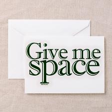 Give me space Greeting Cards (Pk of 10) for