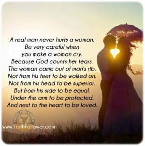 real man never hurts a woman