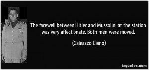 The farewell between Hitler and Mussolini at the station was very ...
