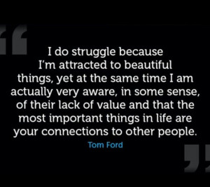 Tom Ford Quote
