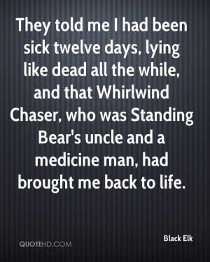 They told me I had been sick twelve days, lying like dead all the ...