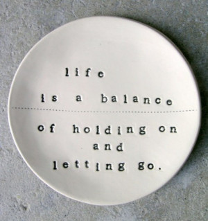 Life is a balance quotes-sayings