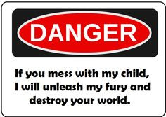 Love My son-in-law Quotes | Danger: Mess with my child and I will ...