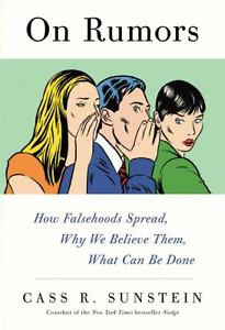 Details about On Rumors : How Falsehoods Spread by Cass R. Sunstein ...