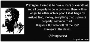 Praxagora Want All Have...