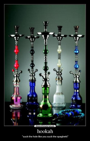 Funny Hookah Quotes