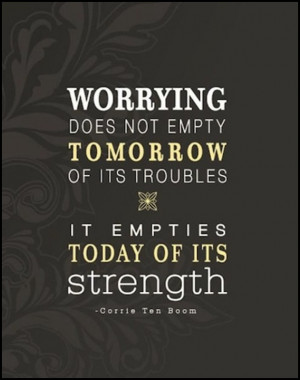 tomorrows-troubles-change-picture-quote