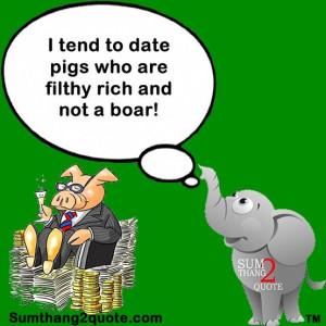 Pig Funny Quotes Kootation