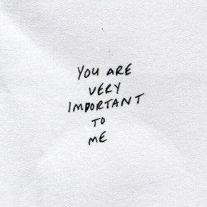 You are very important to me:) to all my beautiful family and true ...