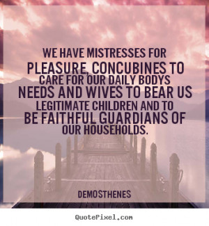 ... demosthenes more love quotes motivational quotes inspirational quotes